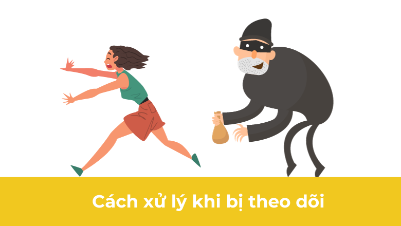 cách xử lý khi bị theo dõi