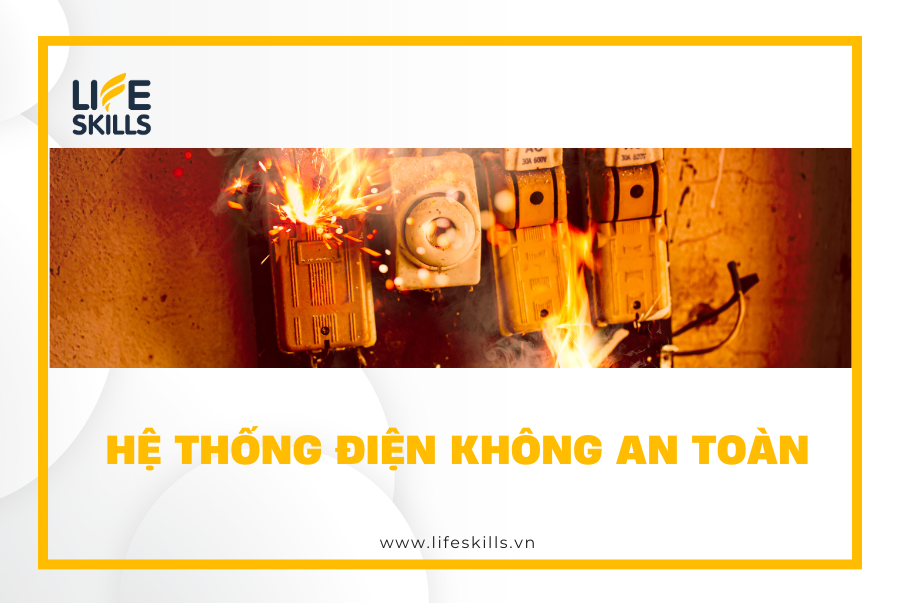 Hệ thống điện không an toàn