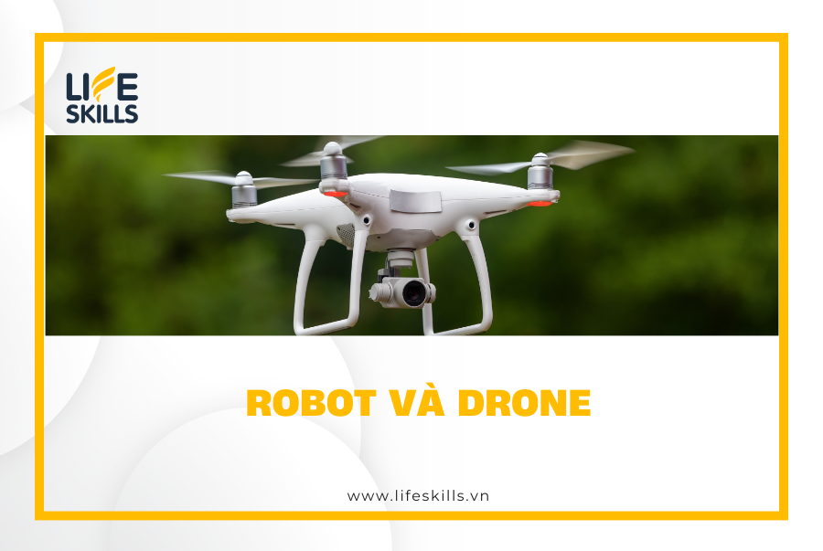 Robot và Drone